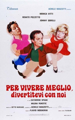 Per Vivere Meglio, Divertitevi con Noi (1978) - poster