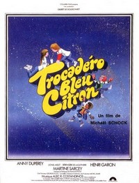 Trocadéro Bleu Citron (1978) - poster