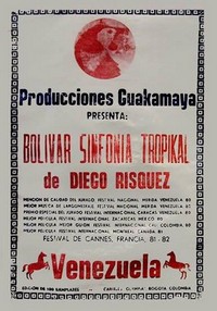 Bolívar, Sinfonía Tropikal (1979) - poster