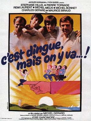 C'est Dingue... Mais On Y Va (1979) - poster