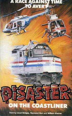 Disaster on the Coastliner (1979) - poster