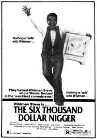 The Six Thousand Dollar Nigger (1979) - poster