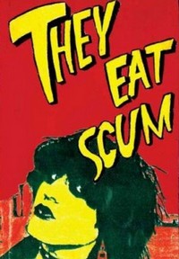 They Eat Scum (1979) - poster