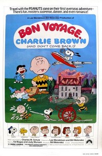 Bon Voyage, Charlie Brown (and Don't Come Back!) (1980) - poster