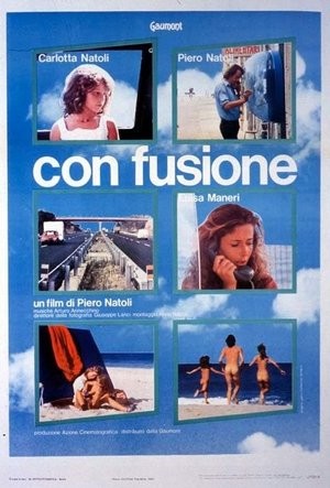 Con... Fusione (1980)