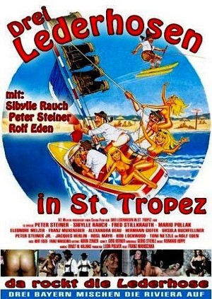 Drei Lederhosen in St. Tropez (1980) - poster