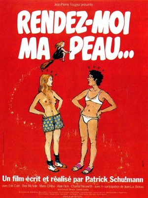 Rendez-Moi Ma Peau... (1980) - poster