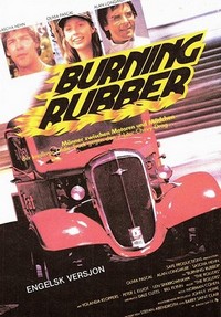 Burning Rubber (1981) - poster