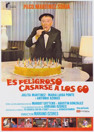 Es Peligroso Casarse a los 60 (1981) - poster