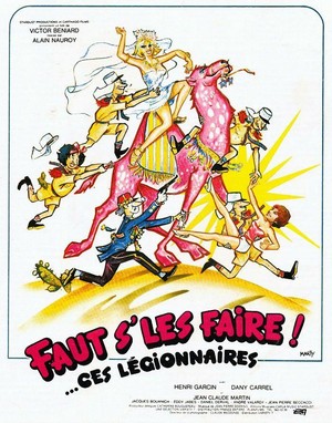 Faut S'Les Faire!... Ces Légionnaires (1981) - poster