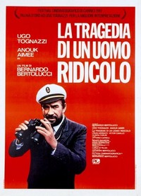 La Tragedia di un Uomo Ridicolo (1981) - poster