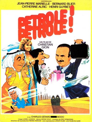 Pétrole! Pétrole! (1981) - poster