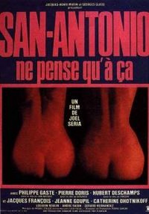 San-Antonio Ne Pense Qu'à Ça (1981) - poster