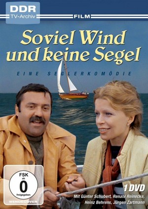 So Viel Wind und Keine Segel (1981) - poster