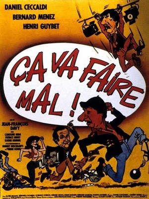 Ça Va Faire Mal! (1982) - poster