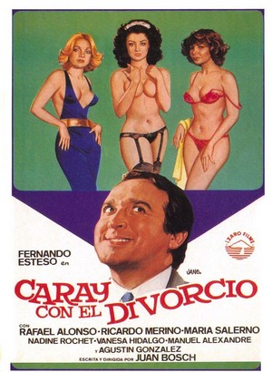 Caray con el Divorcio (1982) - poster