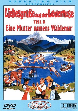 Liebesgrüße aus der Lederhose 6: Eine Mutter Namens Waldemar (1982) - poster