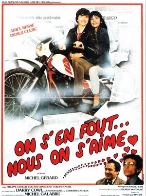 On S'en Fout... Nous On S'Aime (1982) - poster
