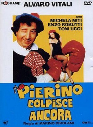 Pierino Colpisce Ancora (1982) - poster