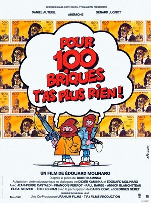 Pour Cent Briques T'as Plus Rien (1982) - poster