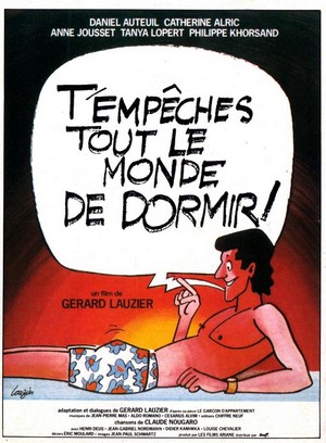 T'empêches Tout le Monde de Dormir (1982) - poster