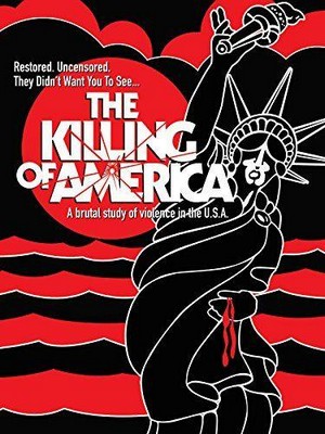 The Killing of America (1982) - poster