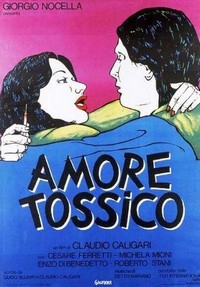 Amore Tossico (1983) - poster