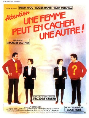 Attention une Femme Peut en Cacher une Autre! (1983) - poster