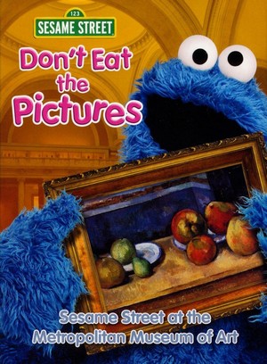Don't Eat the Pictures: Sesame Street at the Metropolitan Museum of Art (1983) - poster