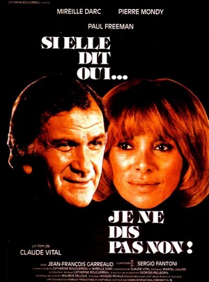 Si Elle Dit Oui... Je Ne Dis Pas Non (1983) - poster