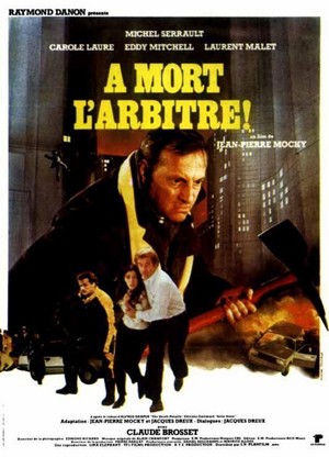 À Mort l'Arbitre (1984) - poster