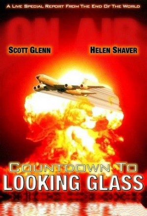 Countdown to Looking Glass (1984) - poster