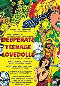 Desperate Teenage Lovedolls (1984) - poster