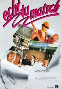 Echt Tu Matsch (1984) - poster