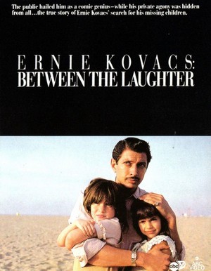 Ernie Kovacs: Between the Laughter (1984) - poster