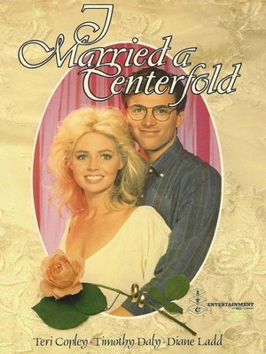 I Married a Centerfold (1984) - poster