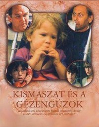 Kismaszat és a Gézengúzok (1984) - poster