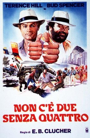 Non C'è Due Senza Quattro (1984) - poster
