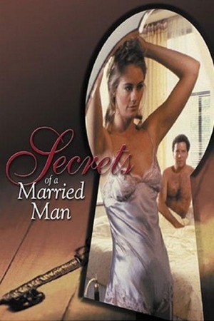 Secrets of a Married Man (1984) - poster