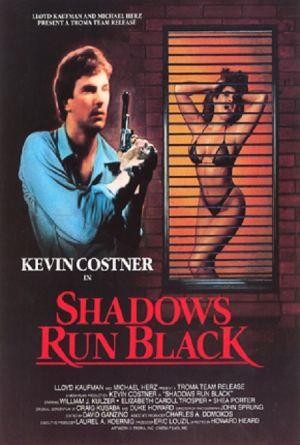 Shadows Run Black (1984) - poster