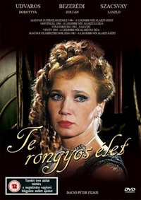 Te Rongyos Élet (1984) - poster