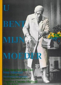 U Bent Mijn Moeder (1984) - poster