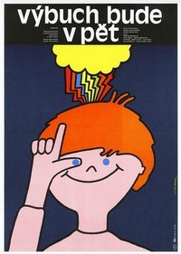 Výbuch Bude v Pet (1984) - poster