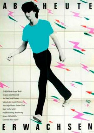 Ab Heute Erwachsen (1985) - poster