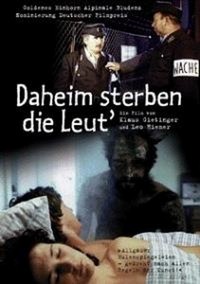 Daheim Sterben die Leut' (1985) - poster