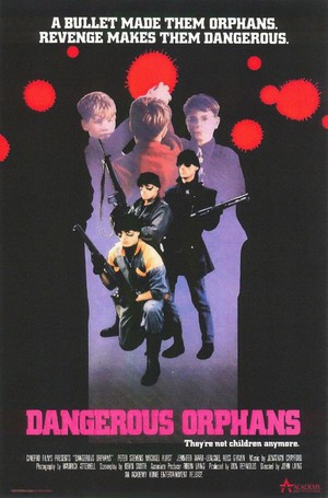 Dangerous Orphans (1985) - poster