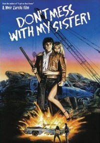 Don't Mess with My Sister! (1985) - poster