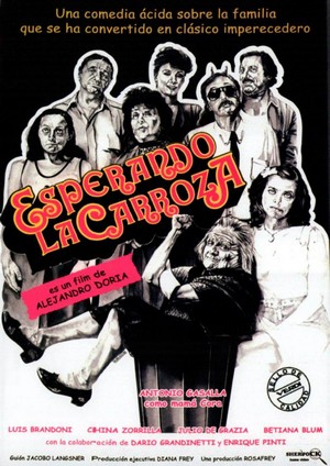 Esperando la Carroza (1985) - poster