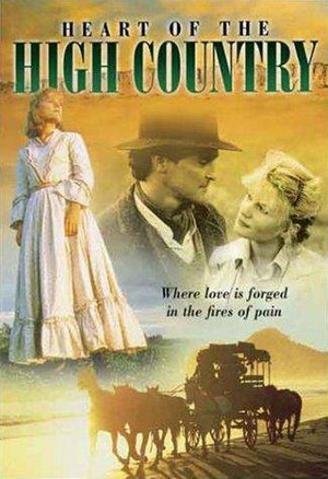 Heart of the High Country (1985) - poster