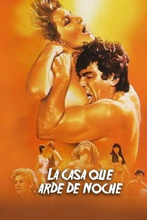 La Casa Que Arde de Noche (1985) - poster